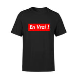 T Shirt En Vrai !