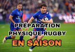 PRÉPARATION PHYSIQUE RUGBY EN SAISON